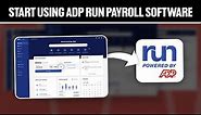 How To Start Using ADP Run Payroll Software 2024! (Full Tutorial)