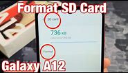 Galaxy A12: How to Format SD Card