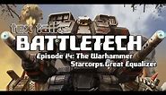 Battletech/Mechwarrior Lore - Tex Talks Battletech : The Warhammer