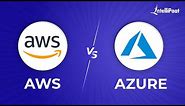 AWS vs Azure – What Should I Learn in 2021? | Difference Between AWS and Azure | Intellipaat