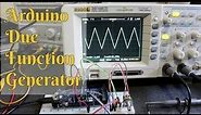 Arduino Due Simple Function Generator Example
