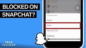 How To Tell If Someone Blocked You On Snapchat