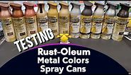 Testing Rust-Oleum's New Metal Colors Spray Cans - Very Nice Paint