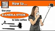 How to use a Camera Stick - Selfie Stick