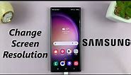 How To Change Screen Resolution In Samsung Phone / Tablet