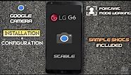 Working Google Camera/GCAM For LG G6 with Sample Shots | Stable GCAM for LG G6