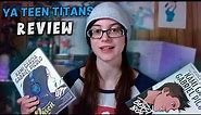 I Read The Teen Titans YA Graphic Novels...