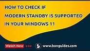 How to Check if Modern Standby is Supported in Your Windows 11