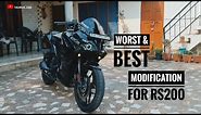 WORST & BEST MODIFICATION FOR PULSAR RS200 || TAURUS_200 ||🖤
