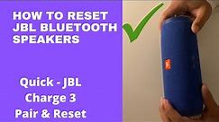 How to Reset & Pair JBL Speaker - Charge 3 Demo