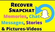 How to Recover Deleted Snapchat Memories, Chat Messages, Stories & Pictures on iPhone, Android 2024