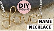 How to Make a Wire Name Necklace | by Michele Baratta