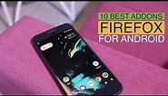 10 Best Firefox Add-ons for Android To Ensure Privacy