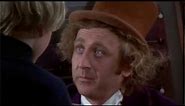 Willie Wonka : Quirky Phrases , Quotes and Advice