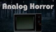 How To Create Analog Horror
