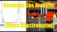 RGA Residual Gas Analyzer (Mass Spectrometer) Experiments and Helium Leak Checking