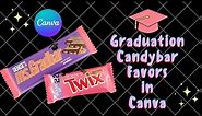 How to make Candybar Party Favors| Graduation Party Favors| Custom Candy Wrapper Tutorial| Canva DIY