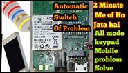 Itel ace 2n 2minute automatic switch off ||All keypad mobile automatic off Problem solve