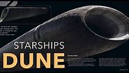 The STARSHIPS and VEHICLES of DUNE (2021)• Denis Villeneuve • Part 1