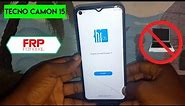 Tecno Camon 15 (Cd7) Frp Bypass Android10 2022/All TECNO Android 10 Google Account Bypass]Without Pc