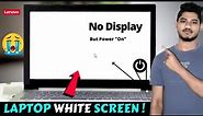 How to fix "LENOVO LAPTOP Display White Screen" Show White Screen | Laptop White Screen 2022
