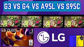 LG G4 OLED vs G3 | A95L | S95C Side By Side First Look Comparison | Game Testing