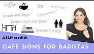 Beginner ASL: Learn Cafe and Restaurant Signs in American Sign Language