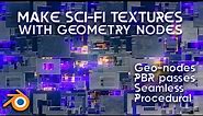 Make seamless scifi textures in Blender with Geometry nodes