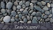 Gray vs Grey - Grammarist.com Official channel.