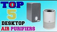 Best Desktop Air Purifiers – Top 5 Desktop Air Purifiers in 2023 Review.