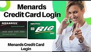 Menards Credit Card Login | Menards Big Credit Card Login for Online Payment | Menards Big Card
