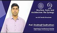 Lecture 18: Tensile Structures