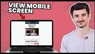 How to View Mobile Screen in a Desktop Browser (Mobile browser emulator)