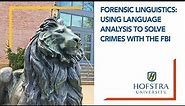 Forensic Linguistics: Using Language Analysis to Solve Crimes with the FBI