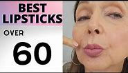 Best Lipsticks for Over 60 Women | Affordable & Luxury for Mature Skin