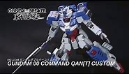 Gunpla Custom Build : HG Gundam 00 Command Qan[T] Custom