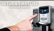 How to: Initial Setup & First Use of the Gaggia Anima Espresso Machines