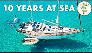 Living on a Self-Sufficient Sailboat for 10 Years + FULL TOUR