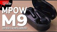 MPOW M9 Earbuds | Our New Favorite Earbuds? Our Review!