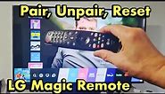 How to Reset / Pair / UnPair LG Magic Remote for LG Smart TV