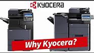 Why Kyocera?