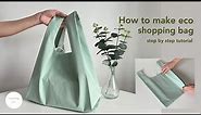 DIY eco shopping bag Tutorial | How to Make foldable grocery bag