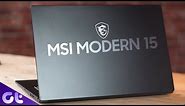 Best Laptop for Creators? | MSI Modern 15 Review | Guiding Tech