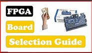 FPGA Board Selection Guide : Your Step-by-Step Guide #FPGA #FPGABoard #Xilinx #AlteraFPGA #IntelFPGA