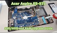 Acer Aspire E5-571 - SSD/HDD and RAM upgrade guide