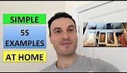 5S EXAMPLES AT HOME | 3 5S Ideas | Lean Six Sigma Tools