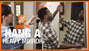 How to Hang a Heavy Mirror