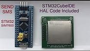 10. SMS using SIM7600 and STM32 HAL