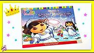 DORA THE EXPLORER "DORA SAVES THE SNOW PRINCESS" - Read Aloud Storybook for kids, children