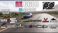 RX 6600 + i5 10400F : Test in 14 Games - RX 6600 GAMING